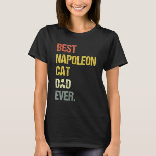 Mens Best Napoleon Cat Dad   Cat   T-Shirt
