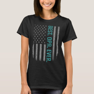 Mens Best Opa Ever American Dad Flag For Fathers T-Shirt