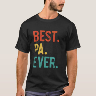 Mens Best Pa Ever Father s Day Pa Long Sleeve T Sh T-Shirt