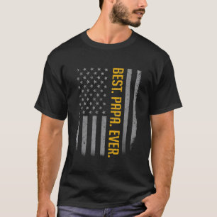 Mens Best Papa Ever Us American Flag For Father' T-Shirt