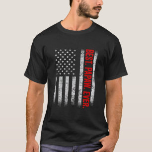 Mens Best Papaw Ever Us Amarican Flag Dad Grandpa T-Shirt