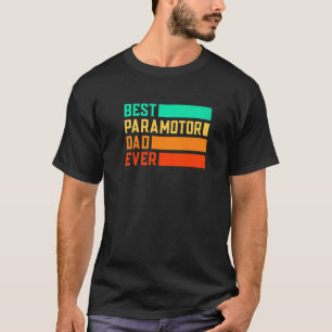 Mens Best Paragliding Dad Ever Parachute Paraglide T-Shirt