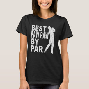 Mens Best Paw Paw By Par Disc Golf For Men Fathe T-Shirt