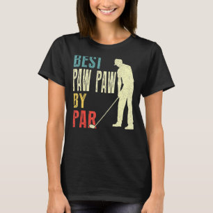 Mens Best Paw Paw By Par Golf Father's Day Dadd T-Shirt