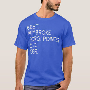 Mens Best Pembroke Corgi Pointer Dad Ever T-Shirt