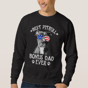 Mens Best Pitbull Bonus Dad Ever American Flag 4th Sweatshirt