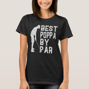 Mens Best Poppa By Par Father's Day Golf Vintage T-Shirt