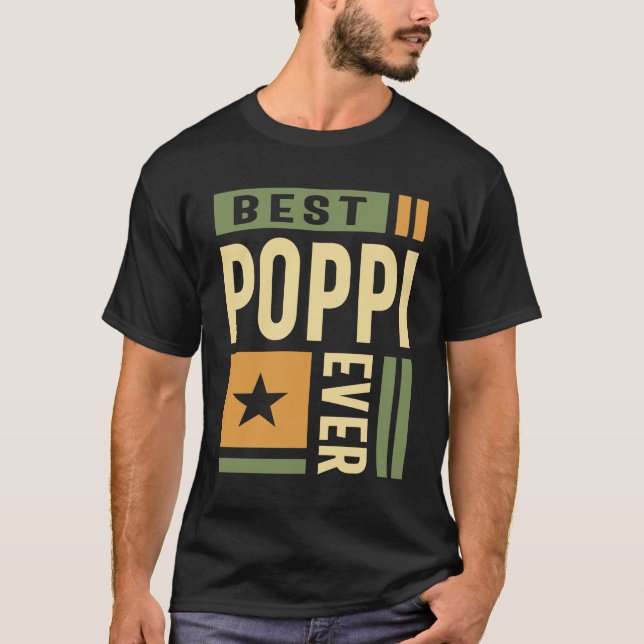 Mens Best Poppi Ever | Father's Day T-Shirt (Front)