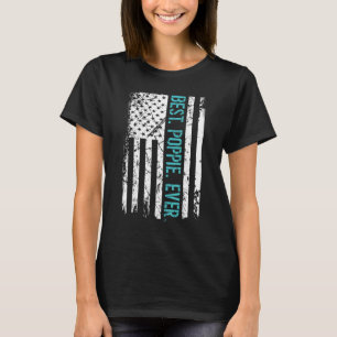 Mens Best Poppie Ever Us American Flag Father's Da T-Shirt