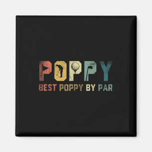 Mens Best Poppy By Par Fathers Day Gift Golf Golfe Magnet