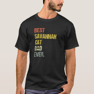 Mens Best Savannah Cat Dad Cat T-Shirt