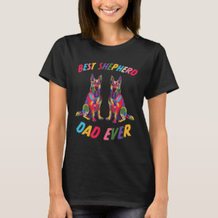 Mens Best Shepherd Dad Ever Dog Saying German Shep T-Shirt