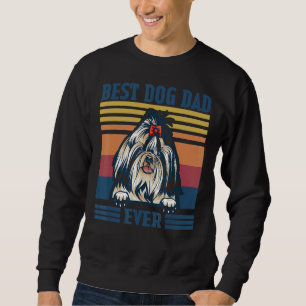 Mens Best Shih Tzu Dad Ever Dog Dad Father's Day Sweatshirt