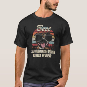 Mens Best Stafforshire Bull Terrier Dad Ever Fathe T-Shirt