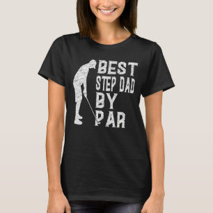 Mens Best Step Dad By Par Father's Day Golf Vint T-Shirt