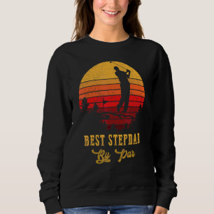 Mens Best Stepdad By Par Father's Day Golf Golfing Sweatshirt