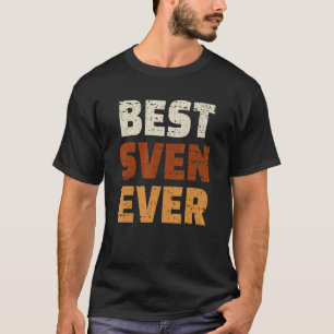 Mens Best Sven Ever T-Shirt