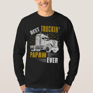 Mens Best Truckin Papaw Ever Tee Trucker Fathers D
