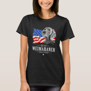Mens Best Weimaraner Dad Ever American Flag Father T-Shirt