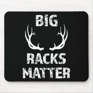 Mens Big Racks Matter Fun Deer Buck Hunting Men's Mouse Pad
