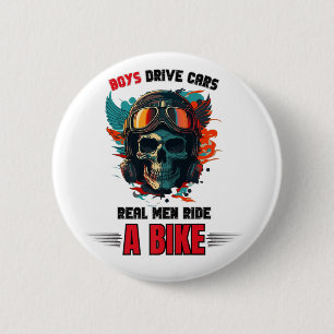 Mens Biker Real Men Ride 6 Cm Round Badge