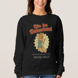 Mens Bin Im Ruhestand Rente Pensioner Sweatshirt