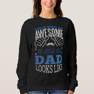 Mens Birth Age 58 Year Old Dad Awesome Happy Fathe Sweatshirt
