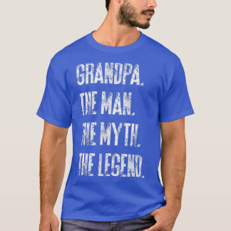 Mens Birthday & Fathers Day Gift Dad & Grandpa W T-Shirt