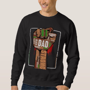 Mens Black Dad African American Melanin Pride Blac Sweatshirt
