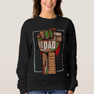 Mens Black Dad African American Melanin Pride Blac Sweatshirt