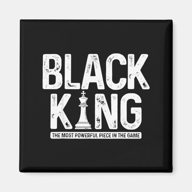 Mens black king chess history month juneteenth magnet (Front)