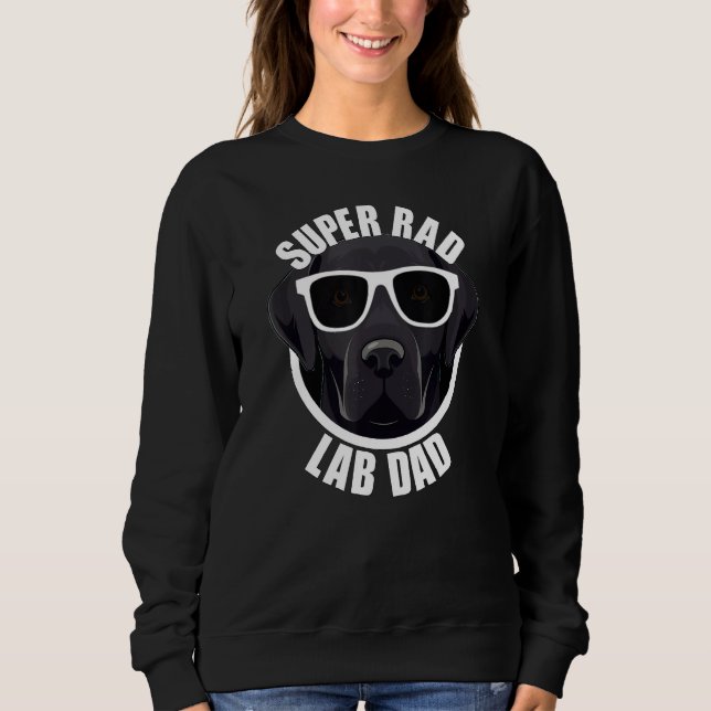 Mens Black Labrador Dad  Fatheru2019s Day Lab Dog  Sweatshirt (Front)