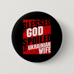 Mens Blessed Ukrainian Wife Ukrainian Husnd Ukrain 6 Cm Round Badge