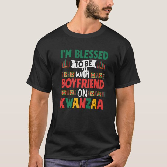 Mens Blessed With Boyfriend On Kwanzaa African Ame T-Shirt (Front)