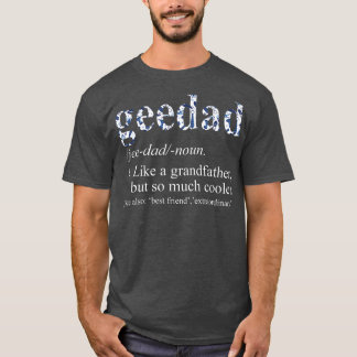 Mens Blue Tie Die Cool Geedad Like a Grandfather  T-Shirt