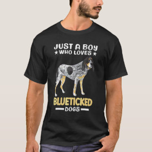 Mens Bluetick Coonhound Just A Boy Who Loves Bluet T-Shirt