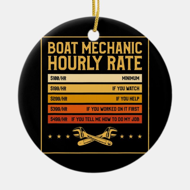 Mens Boat Mechanic Hourly Rate Funny Mechanical Ceramic Ornament (Front)