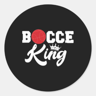 Mens Bocce King Bocci Player Italian Lawn Ball Gam Classic Round Sticker