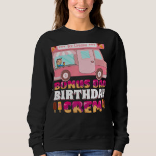 Mens Bonus Dad Birthday Crew Ice Cream Bonus Dad F Sweatshirt