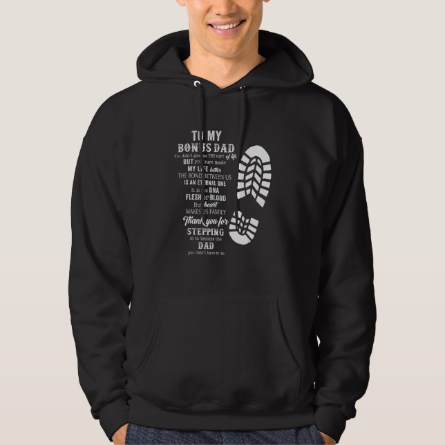 Mens Bonus Dad Father's Day  From Stepdad For Daug Hoodie (Front)