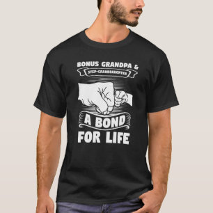 Mens Bonus Grandpa & Step Granddaughter Step Grand T-Shirt