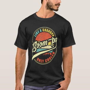 Mens Boom-Pa Like A Grandpa Only Cooler T-Shirt