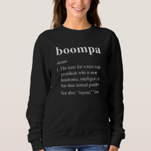 Mens Boompa Definition Noun Grandpa Defined Fathe Sweatshirt