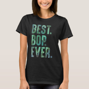 Mens Bop Idea From Grandchildren For Men Best Bop T-Shirt