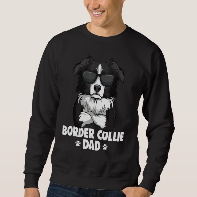 Mens Border Collie Dog Dad Sweatshirt (Front)