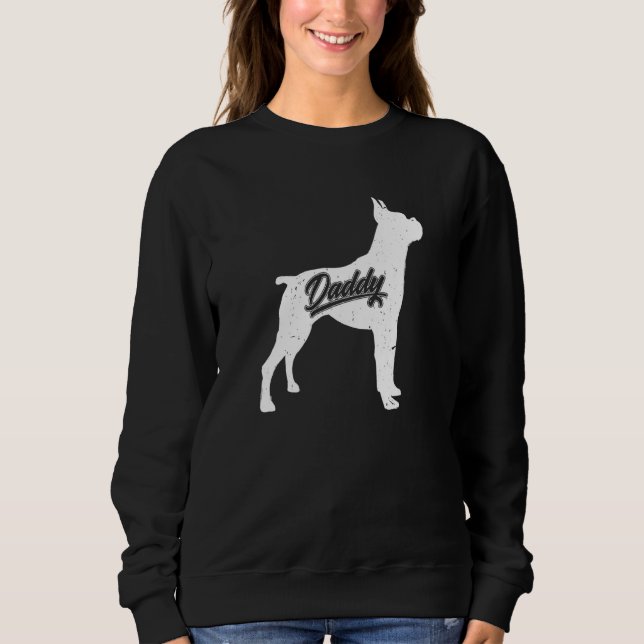Mens Boxer Daddy Dog Owner Papa Fathers Of Boxer Sweatshirt (Front)