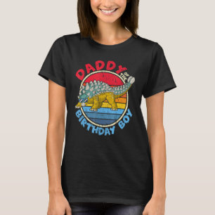 Mens Boy Birthday I Daddy I Ankylosaurus I Family T-Shirt