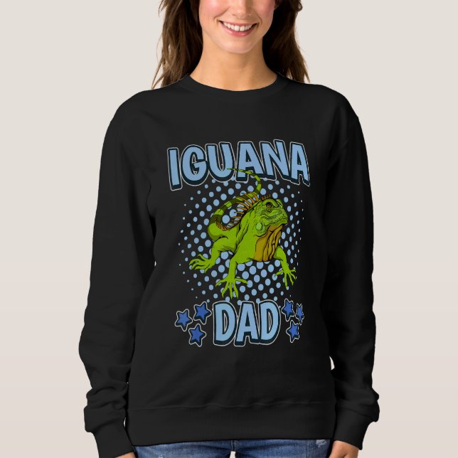 Mens Boys Iguana Dad Reptile Quote Fathers Day Igu Sweatshirt (Front)