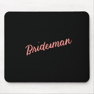 Mens brautmann matching bridal shower gift friend mouse pad