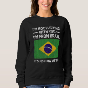 Mens Brazil Proud Brazilians Brazilian Roots Ameri Sweatshirt